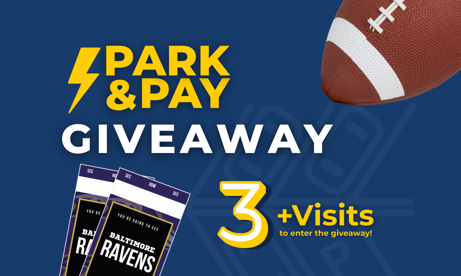 Power Parking Baltimore Ravens ticket giveaway promotion poster with football, Ravens logo, and Park & Pay contest details.