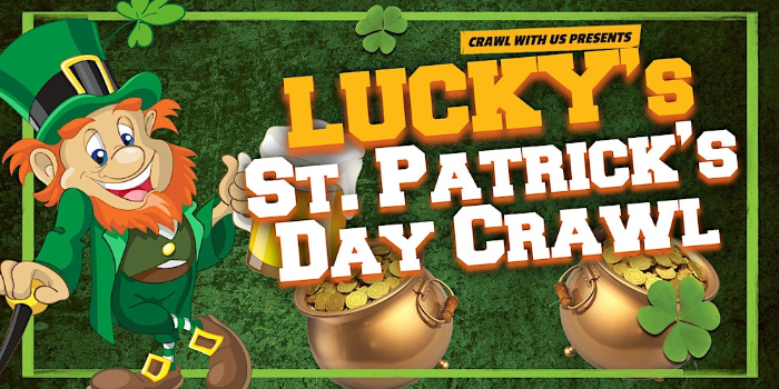 The Official Lucky’s St Patrick’s Day Bar Crawl