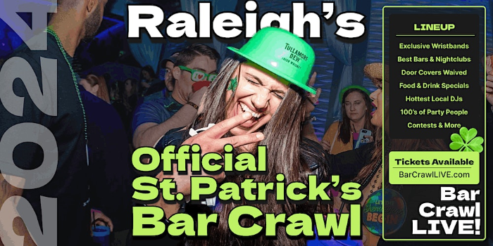 The Official Raleigh St Patricks Day Bar Crawl By Bar Crawl LIVE March 16th