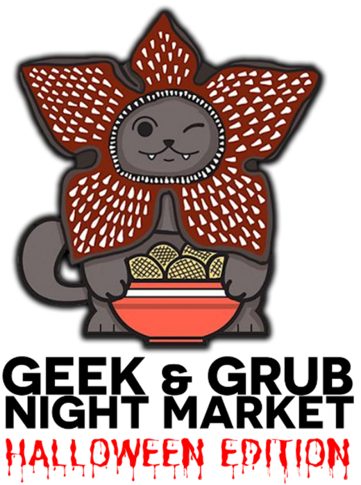Geek and Grub Night Market (Halloween Edition)