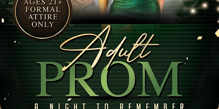 Adult Prom A Night to Remeber