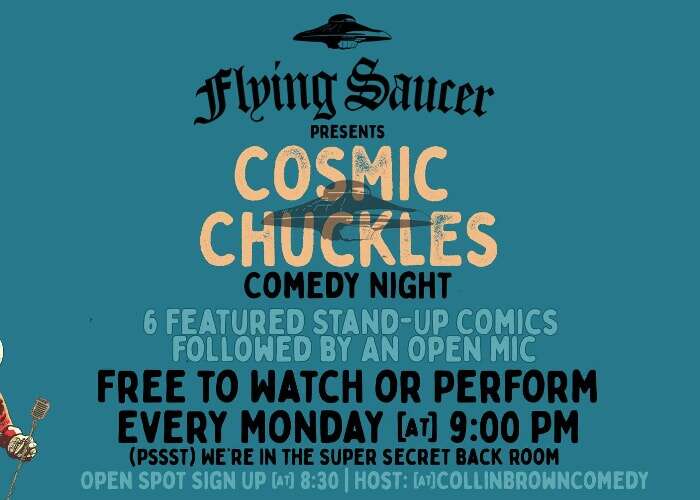 Cosmic Chuckles – Free Weekly Stand UP Comedy Night