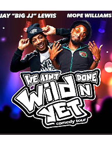 Special Event: We Ain’t Done Wild’n Yet