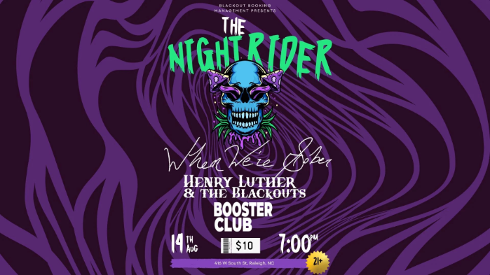 Live Music: Booster Club / Henry Luther & The Blackouts / When We’re Sober