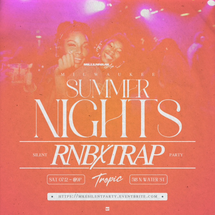 MILWAUKEE SUMMER NIGHTS • RNB VS. TRAP ESSENTIALS EDITION (SILENT PARTY)