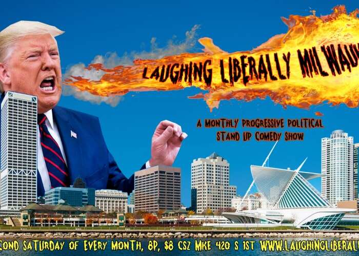 Laughing Liberally Milwaukee