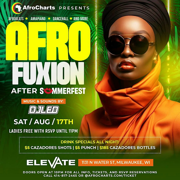 AfroFuxion after Summerfest: Afrobeats, Amapiano, Dancehall in MKE