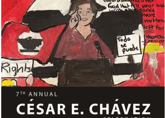 7th Annual César Chávez Birthday Celebration