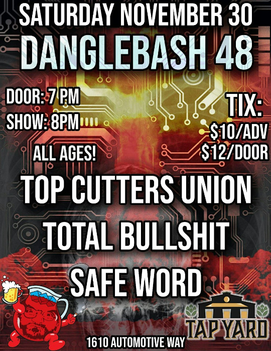 Danglebash 48 LIVE @ Tap Yard