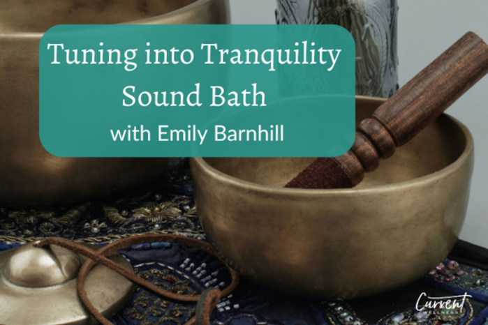 Tuning into Tranquility Sound Bath