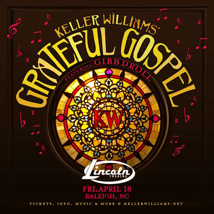Keller Williams’ Grateful Gospel ft. Gibb Droll