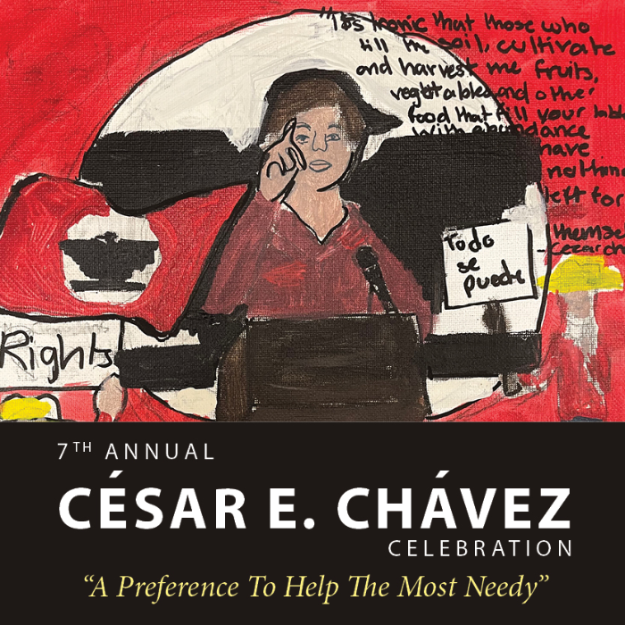 7th Annual César Chávez Celebration