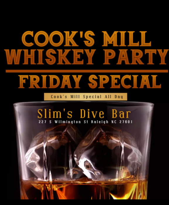 Cook’s Mill Whiskey Party at Slim’s