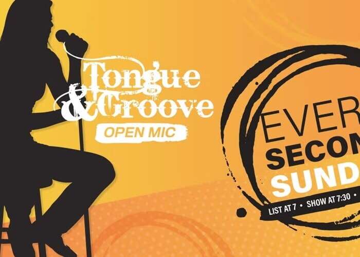Tongue & Groove Open Mic