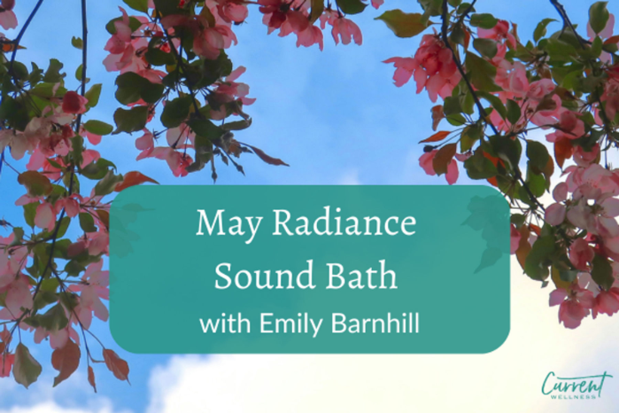May Radiance Sound Bath