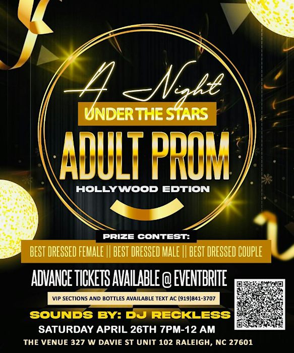 RALEIGH’S ADULT PROM SOIREE 2025 ” A NIGHT UNDER THE STARS”