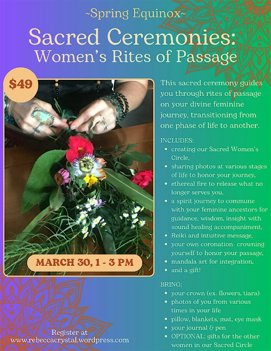 Spring Equinox Sacred Ceremony: Women’s Rites of Passage