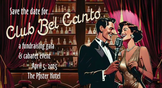 Club Bel Canto: A Fundraising Gala + Cabaret