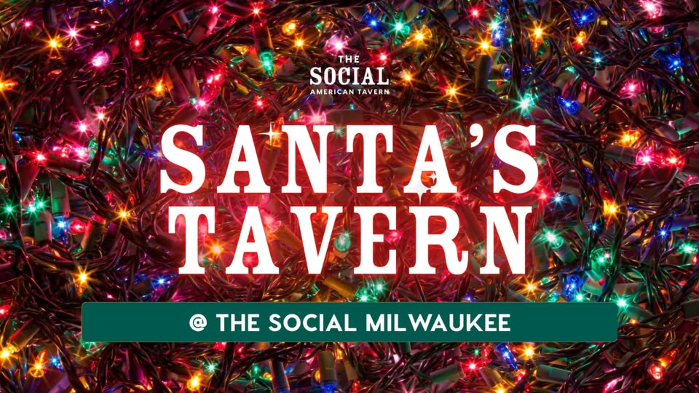 Santa’s Tavern at The Social Milwaukee