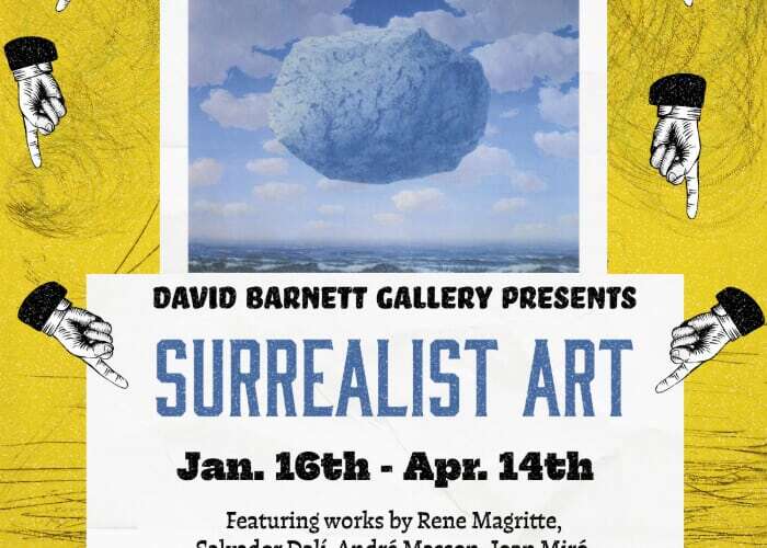 Revolution against the Rational: Surrealist Art the David Barnett Gallery