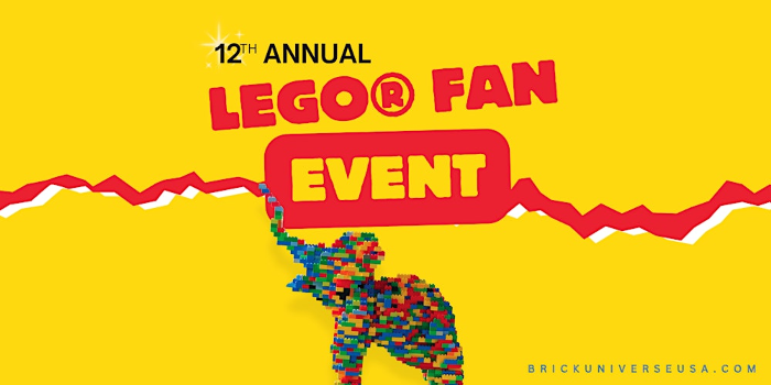BrickUniverse LEGO® Fan Expo for all ages
