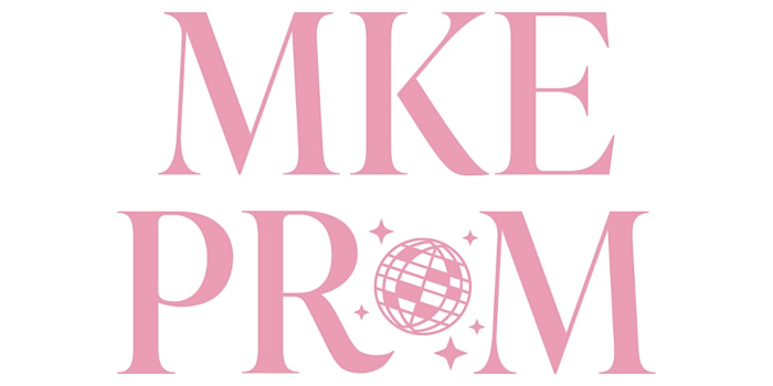 MKE Prom- Ladies Night Out : A Galentine’s Night