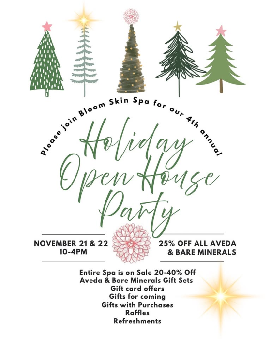 Bloom Skin Spa’s 4th annual Holiday Open House