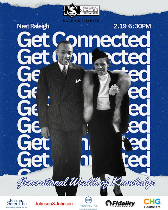 NSN Raleigh Presents Get Connected: Generational Wealth of Knowledge