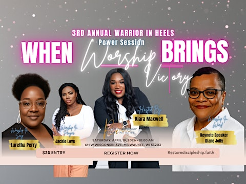 3rd Annual Warrior In Heels Power Session