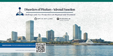 Disorders of Pituitary-Adrenal Function Conference