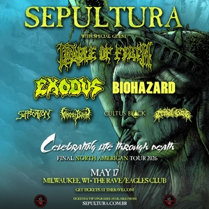 Biohazard & Cradle of Filth & Cultus Black & Exodus & Ghost Bath & Sepultura & Suffocation & Tribal Gaze