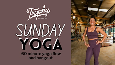 Trophy Sunday Yoga