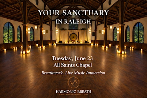 (Raleigh)The Harmonic Breath experience ,   A Heroes Journey.