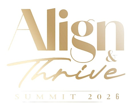 The Align & Thrive Summit