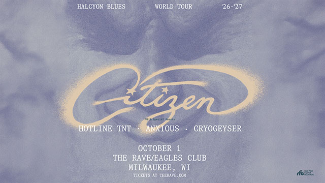 Citizen: Halcyon Blues Tour