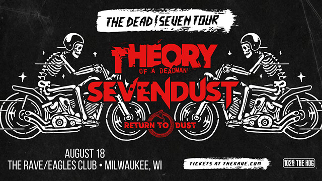 Theory Of A Deadman & Sevendust