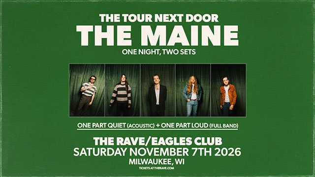 The Maine: The Tour Next Door