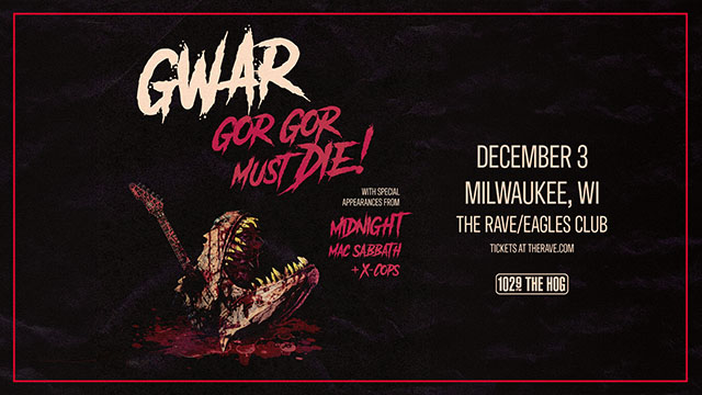 GWAR: Gor Gor Must Die Tour