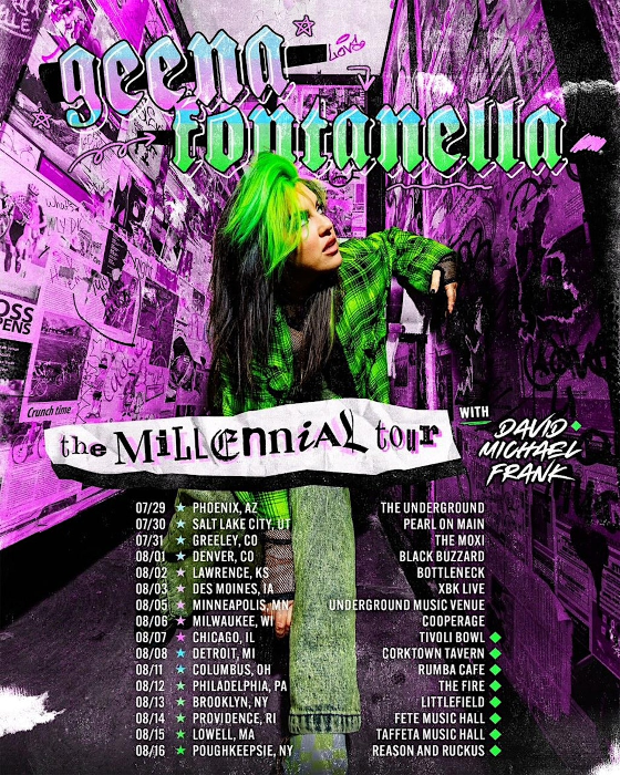 Geena Fontanella: The Millennial Tour