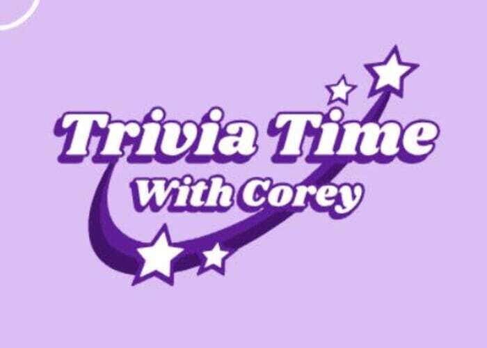 Trivia Time with Corey
