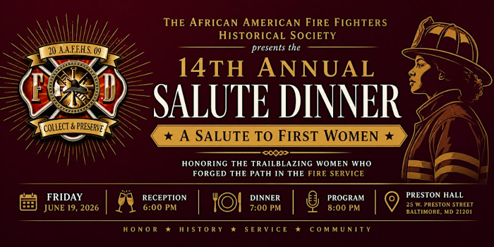 African American Fire Fighters Historical Society 14th Annual Salute Dinner