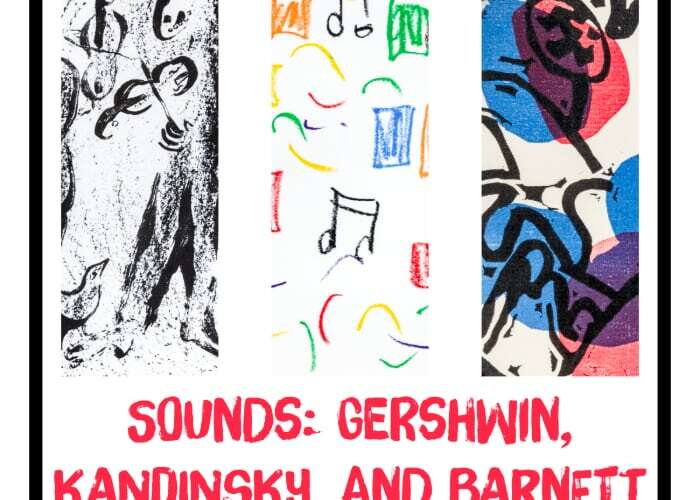 Sounds: Gershwin, Kandinsky, and Barnett