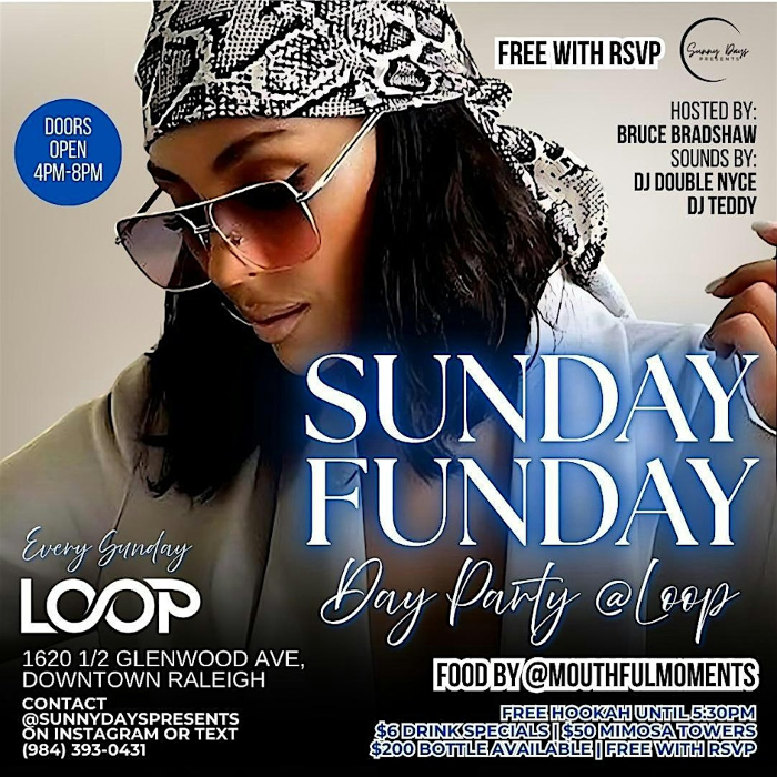 Sunday Funday At Loop