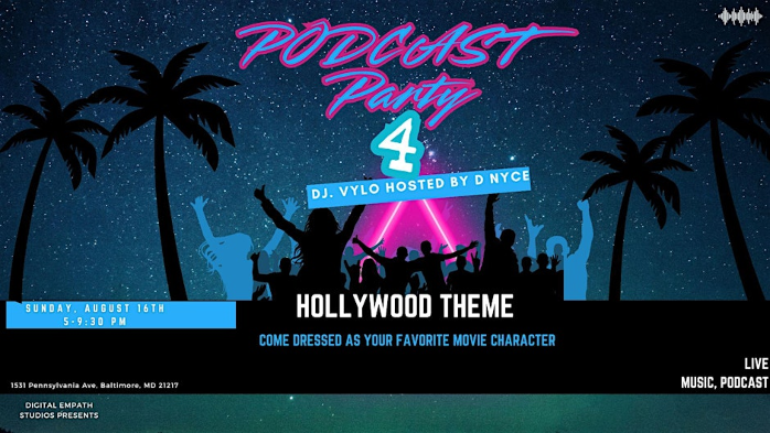 Podcast Party 4: Hollywood Edition