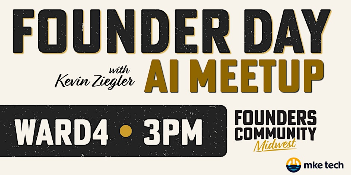 Founder Day: AI Meetup