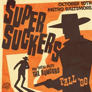 The Rumours & Supersuckers