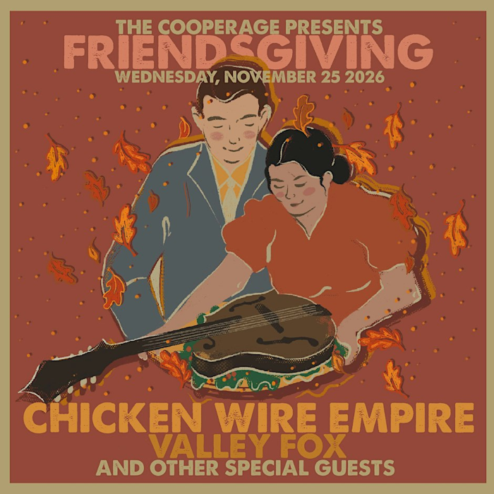 Friendsgiving with Chicken Wire Empire and Valley Fox and more!