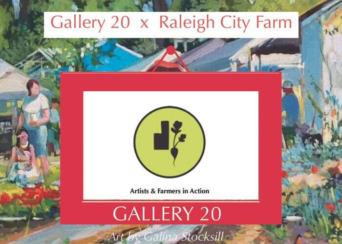 Gallery 20 × Raleigh City Farm